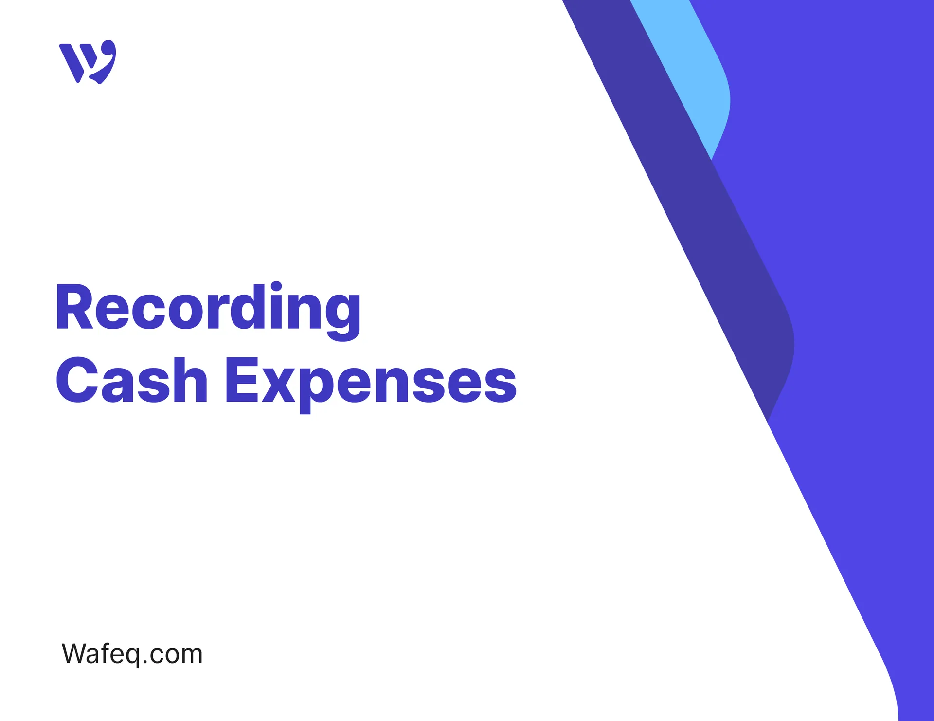 Recording Cash Expenses